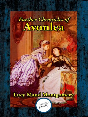 cover image of Further Chronicles of Avonlea